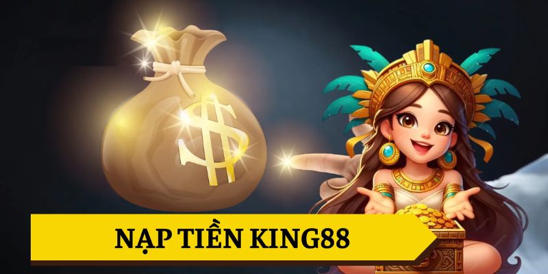 KING88 🎖️ Link Vào “King 88” VIP nhất【BETTERLIFE】 26 Nạp tiền nhanh chóng